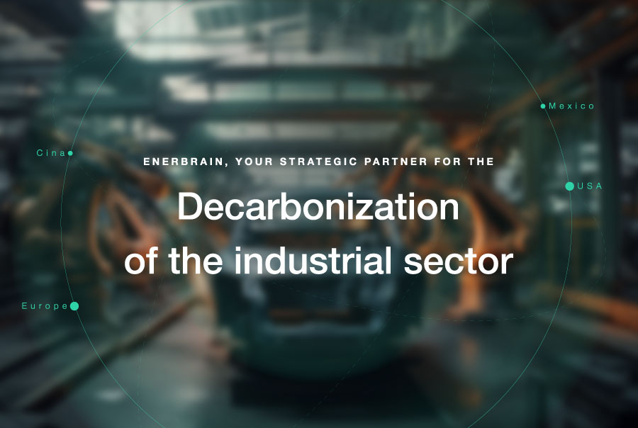 Enerbrain: strategic partner for the decarbonization of the industrial sector